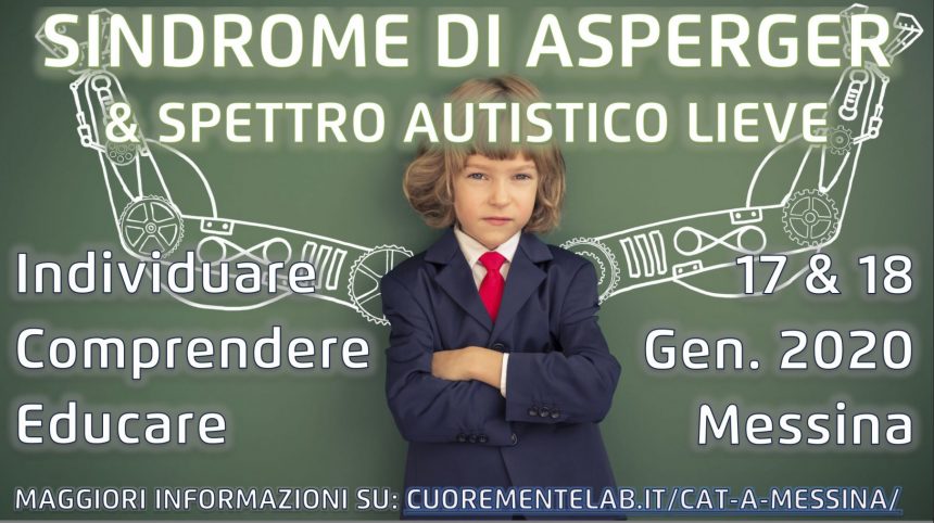 La Sindrome di Asperger e lo Spettro Autistico Lieve