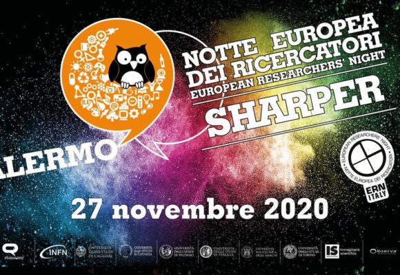 27 Novembre 2020-SHARPER NIGHT  2020 Palermo – Notte Europea dei Ricercatori