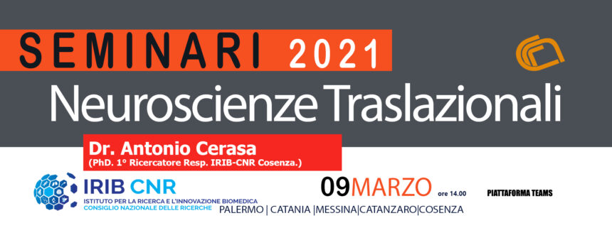 Seminario Dr Antonio Cerasa. 09 Marzo 2021