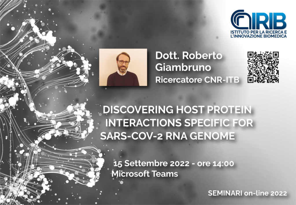Seminario: “Discovering host protein interactions specific for SARS-CoV-2 RNA genome” – Dott. Roberto Giambruno